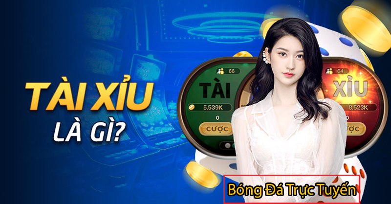 Tài xỉu trong bóng đá là gì?