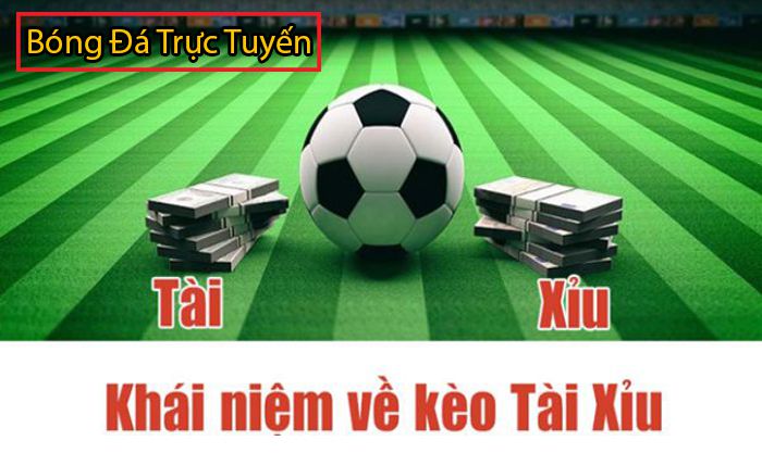 tổng quan về tài xỉu trong bóng đá
