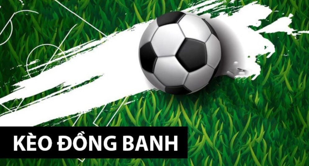 Nắm rõ các tỷ lệ kèo châu á trong làng cá cược bóng đá 3 tỷ lệ kèo đồng banh